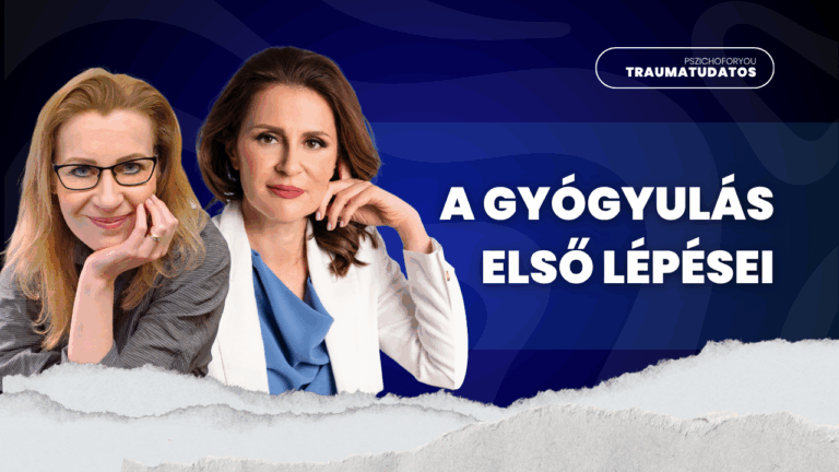 A gyógyulás első lépései –  Hogyan kapcsolódhatok újra önmagamhoz? – Traumatudatos podcast