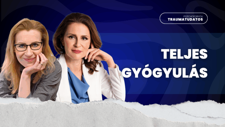 Traumatudatos – Teljes gyógyulás: Hogyan szerezhetem vissza a kontrollt az életem felett?